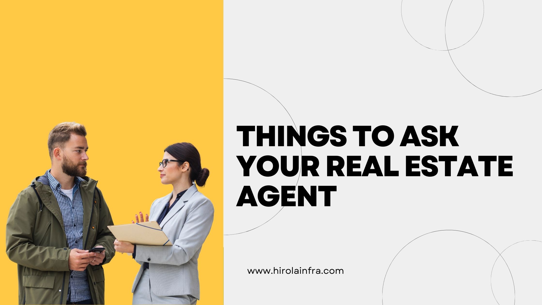 Things to ask your real estate agent